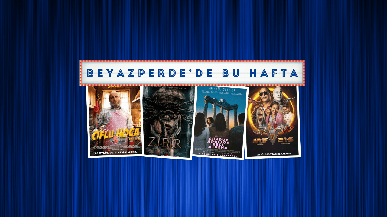 Vizyondaki Filmler: “Oflu Hoca 5”, “Zifir”, “Gündüz Apollon Gece Athena”