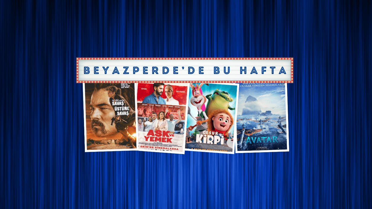 Vizyondaki Filmler: “Savaş Üstüne Savaş”, “Aşk ve Yemek”, “Cesur Kirpi” Vizyondaki Filmler: “Savaş Üstüne Savaş”, “Aşk ve Yemek”, “Cesur Kirpi”