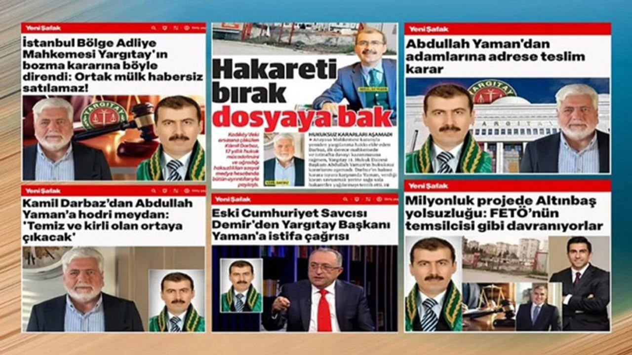 Yeni Şafak ve Yargıtay Başkanı Abdullah Yaman Arasındaki…