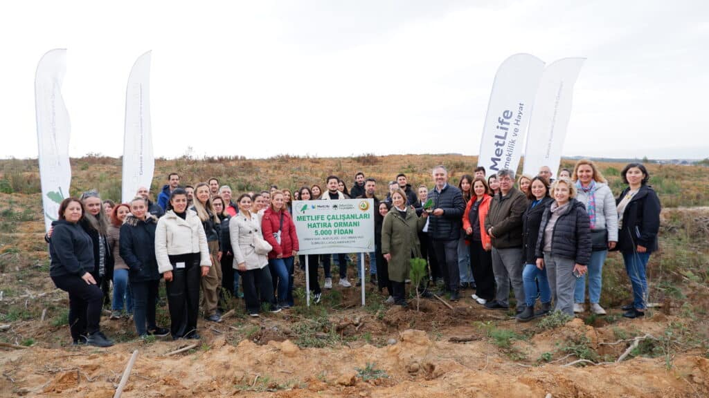 MetLife Türkiye, Şile’de 5 Bin Fidan Dikti MetLife Türkiye, Şile’de 5 Bin Fidan Dikti